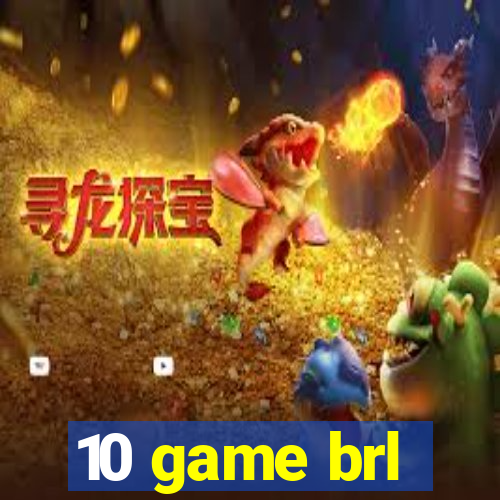 10 game brl